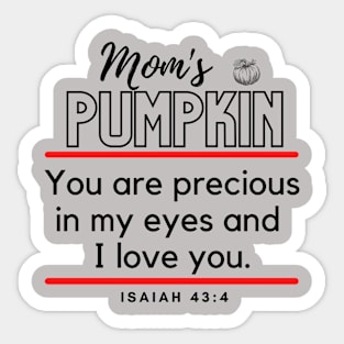 Mommy's Pumpkin Inspirational Lifequote Christian Motivation Sticker